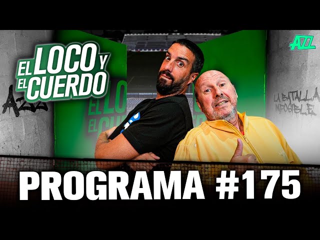 EL LOCO Y EL CUERDO EN VIVO CON FLAVIO AZZARO Y DUKA 💥 EPISODIO 175