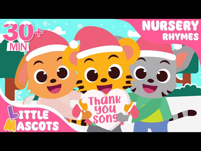 ✨Thank You Song + Happy Birthday Song + more Little Mascots Nursery Rhymes & Kids Songs