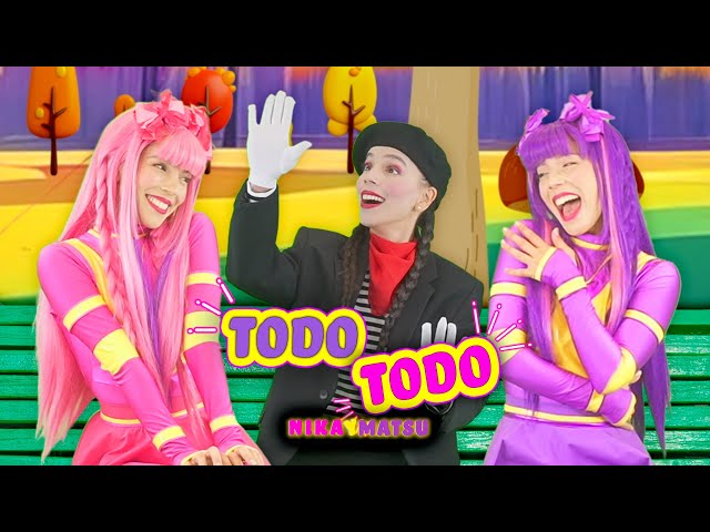 Nika y Matsu - TODO TODO 💗 (Official Video)