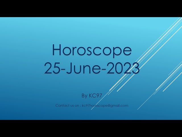 Today's Horoscope | 25th June 2023 | Daily Horoscope