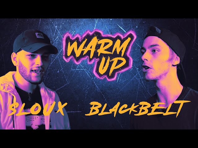 Warm Up #3 : Sloux VS Blackbelt