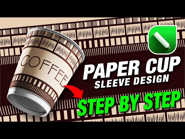 Fast Paper Cup Sleeve Art Tutorial in CorelDraw