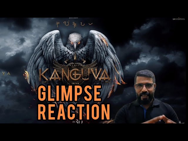 KANGUVA TAMIL MOVIE GLIMPSE REACTION | MALAYALAM |SURIYA 42| DISHA PATANI|DSP|