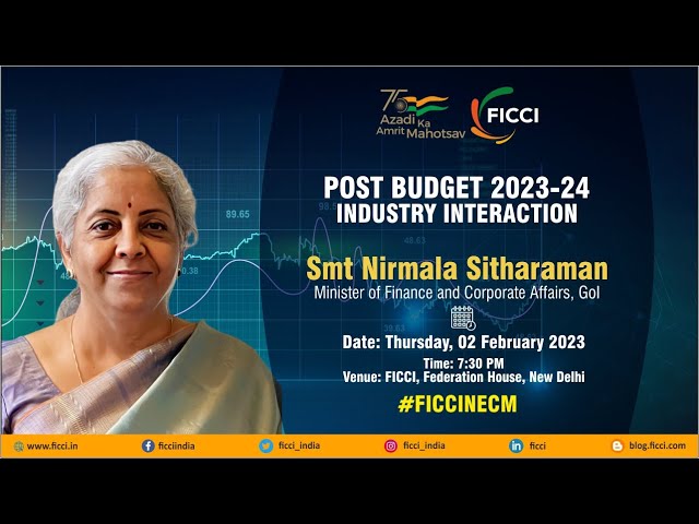 FICCI interaction with Finance and Corporate Affairs Minister Ms Nirmala Sitharaman at #FICCINECM