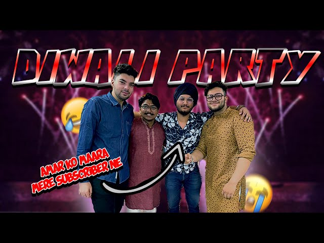 DIWALI PARTY 2k22 | DOST KO SUBSCRIBERS NE MAARA😰 |VAIBHAV PURI