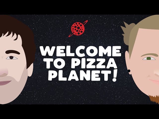 Welcome to Pizza Planet!