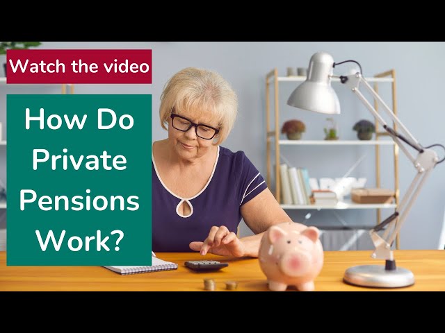 How Do Private Pensions Work