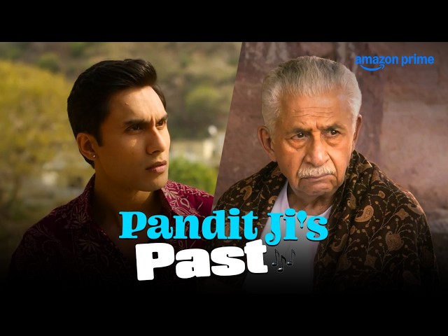 The Beginning Of A LEGACY | Ritwik Bhowmik, Naseeruddin Shah | Bandish Bandits | #primevideoindia