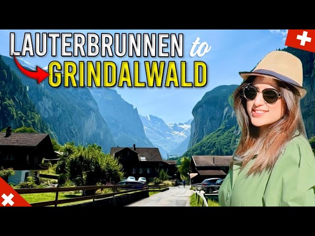 Switzerland 🇨🇭 Travel itinerary Vlog/Lauterbrunnen to Grindelwald/Swiss Series Episeode4