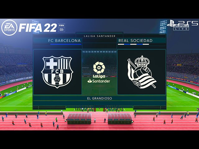 FIFA 22 PS5 - Barcelona Vs Real Sociedad - La liga 21/22 - 4K Gameplay & Predictions