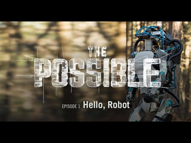 The Possible: Hello, Robot