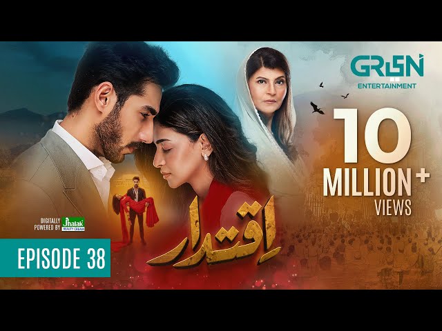 Iqtidar Episode 38 (Subtitles) 24th January 2025 | Anmol Baloch - Ali Raza | Green TV Entertainment