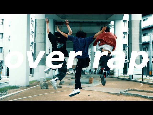 OVER RAP feat. Kizuna, eyha - Anatsume (Official Music Video)