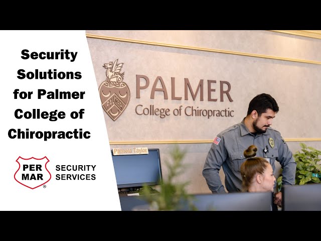 Integrated Security Solutions for Palmer College of Chiropractic