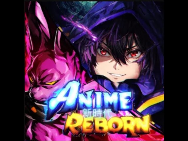 PLAYING THE NEW ANIME REBORN UPD 4