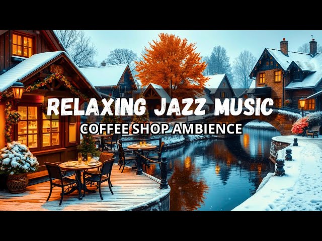 Jazz & Work Relaxed Mood with Soft Jazz Instrumental Music 🎺 Relax Morning Elegant Bossa Nova Coffee