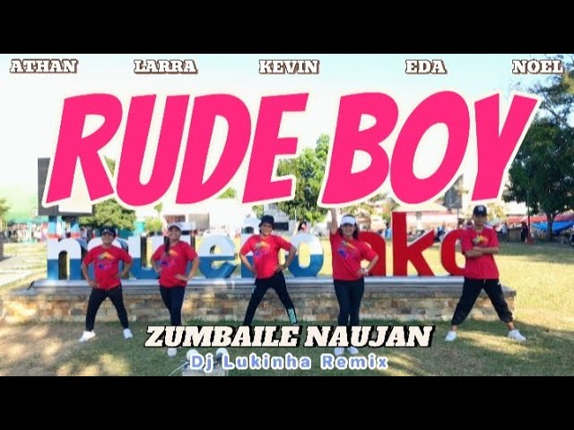 RUDE BOY - Rihanna | Dj Lukinha Remix | Klean Remix | Dance Fitness | Dance Trends | ZUMBA