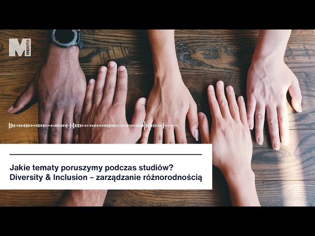 Studia podyplomowe | Zarządzanie różnorodnością. Diversity & Inclusion