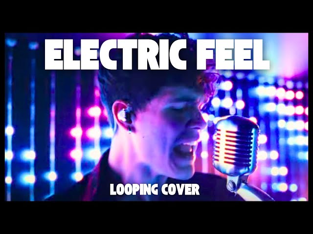 Electric Feel (MGMT) - Live Looping Cover by a One-Man Band!