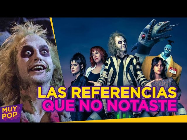 Beetlejuice 2 y todas las referencias que no notaste: groserías, homenajes a otras películas y más