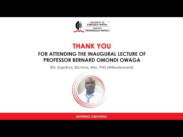 Inaugural Lecture presented by Professor Bernard Omondi Owaga