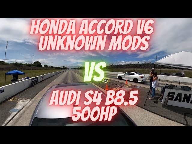 Drag Race Honda Accord V6 Unknown Mods VS Audi S4 B8.5 (360 camera)