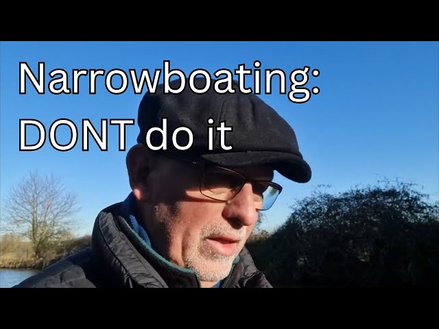 The Harsh Realities of Narrowboat Living