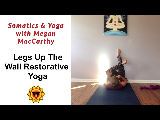 Legs Up The Wall Restorative Yoga Postures