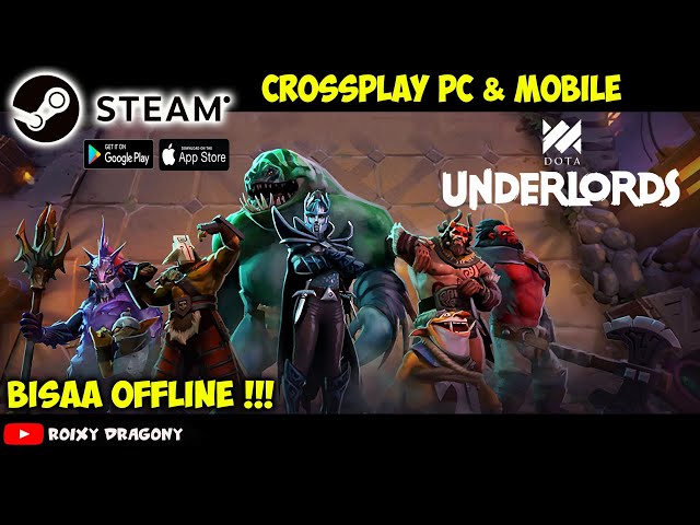 Bisa OFFLINE size 680MB !!! DOTA UNDERLORS (ENG) Crossplay PC & Android Game