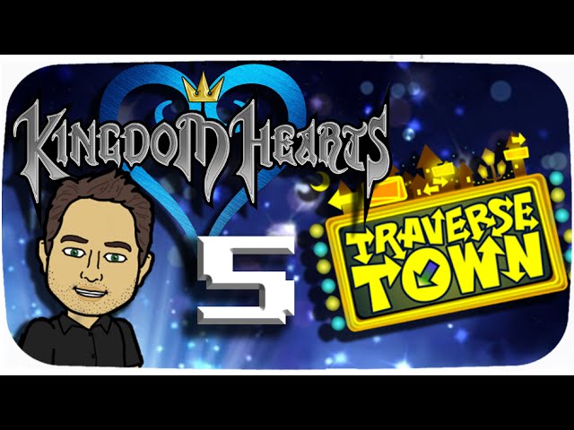 Exploring Traverse Town!!! - Kingdom hearts 1 - Episode 5