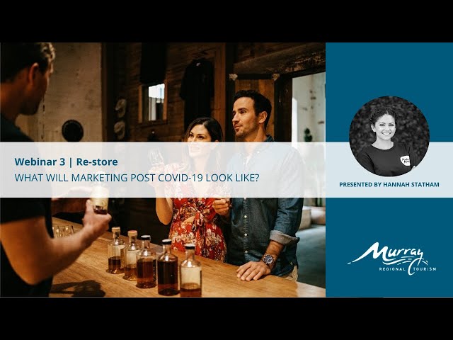 Webinar 3: Re-store | What will marketing post COVID 19 look like?