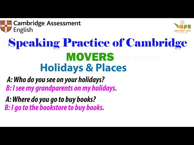 Speaking Practice - MOVERS - Holidays & Places