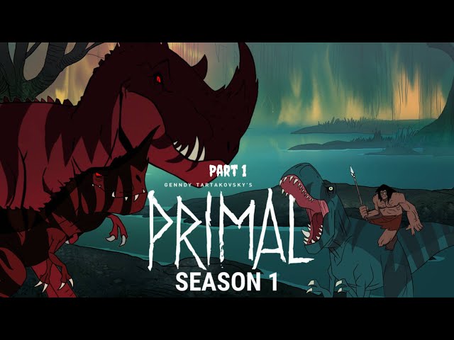 Movie 2D Animation | Genndy Tartakovsky's Primal Season 1 | Part1