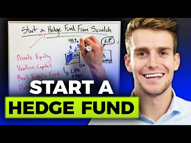 How To Start A Hedge Fund From Scratch