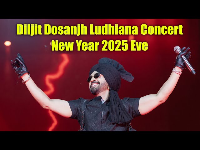 Diljit Dosanjh Ludhiana Concert || Dil Luminati Tour Diljit Dosanjh | New Year Celebration