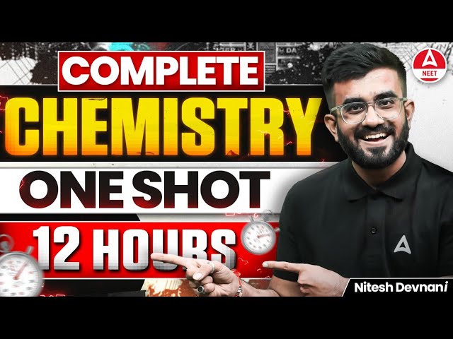 Complete Chemistry in 1 Shot NEET 2024 | NEET Chemistry Concepts + Most Important Questions