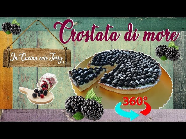 SAPORI NATURALI A 360 GRADI: CROSTATA DI MORE APPENA RACCOLTE!