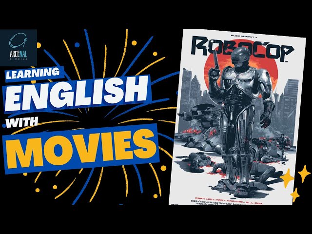 LEARN ENGLISH WITH "ROBOCOP"  - the best way to learn English with movies