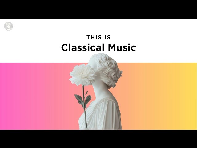 This is Classical Music: A quiet study time