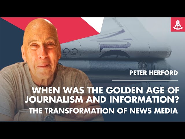 S5E29 The Transformation of News Media - When was The Golden Age of Journalism and Information?