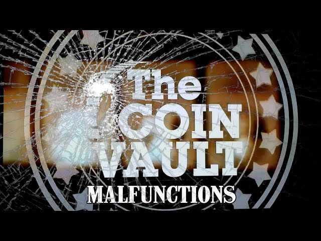 The Coin Vault Malfunctions