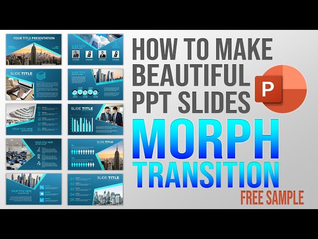 How to Make Beautiful PPT Slides Morph Transitions