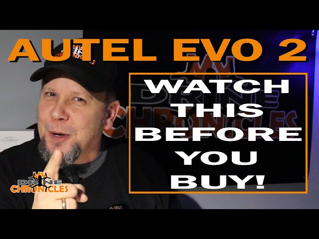 Autel Evo 2 Watch This Before You Buy