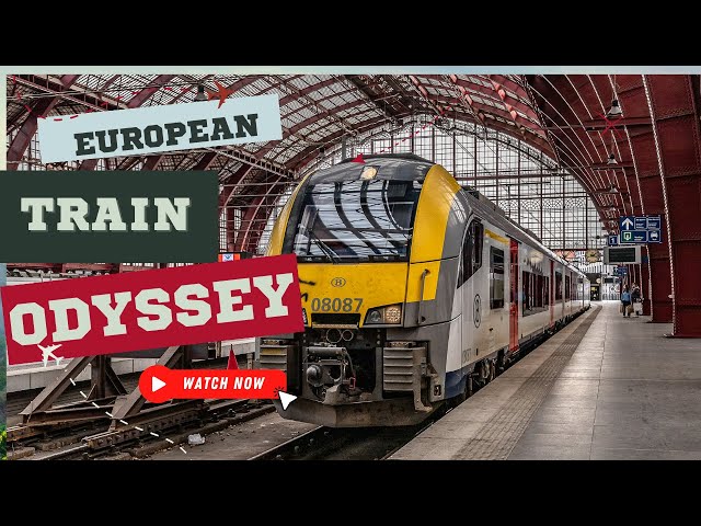 EuroRail Wonders: Discovering Europe's Charm