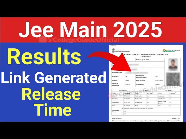 Jee Mains 2025 Result Link Generated | Jee Mains 2025 Result | jee mains 2025 result time & Link