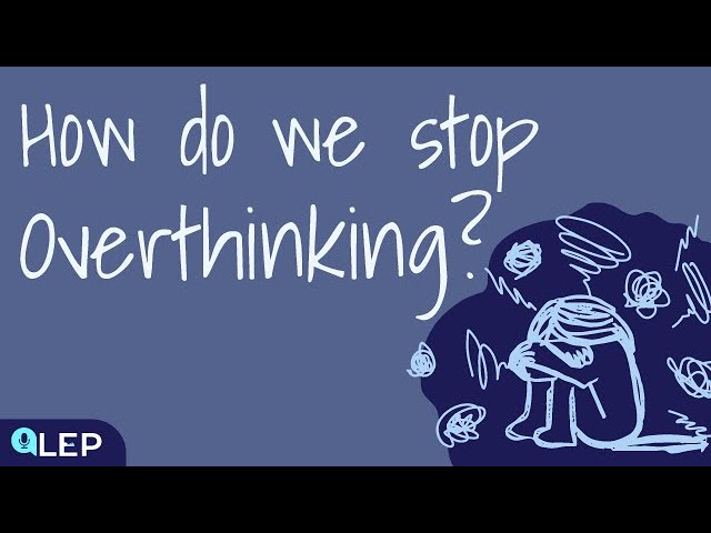 How Do We Stop Overthinking? | 🎧 Podcast And Chill