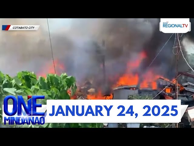 One Mindanao: January 24, 2025