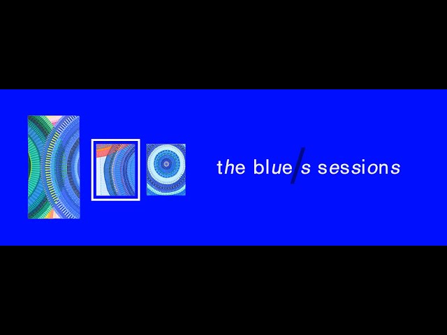 the blue/s sessions | June Edmonds