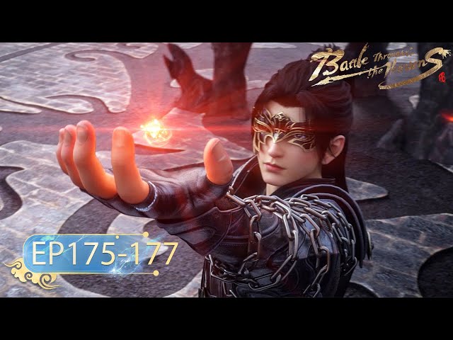 🌟ENG SUB | Battle Through the Heavens EP175 -177 One-Hour Version | Yuewen Animation