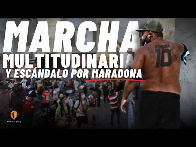 ESCÁNDALO y #marcha por #maradona , "solo queremos justicia"